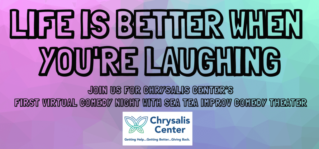 Life Is Better When You're Laughing Comedy Night